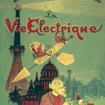 Titre : Le Vingtième siècle. La vie électrique. Artiste : Albert Robida. Année : 1890. Roman de science-fiction illustré par Robida, dépeignant divers aspects de la vie en France en 1955 avec un style satirique, intégrant des avancées technologiques imaginaires.